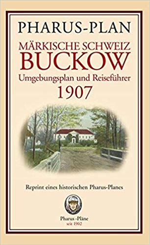 Pharus-Plan Märkische Schweiz - Buckow und Umgebung 1907